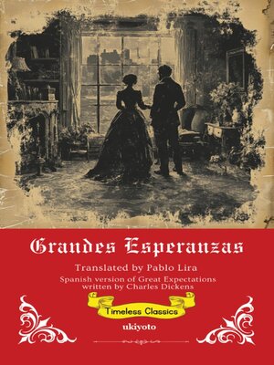 cover image of Grandes Esperanzas | Spanish Translation of Great Expectations